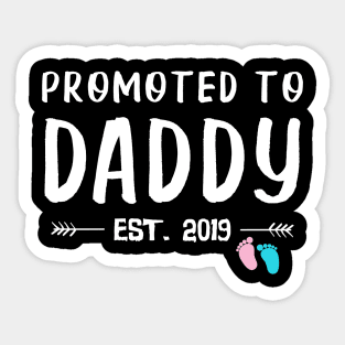 First Time Daddy New Dad Est 2019 Father's Day Gifts Sticker